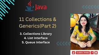 Lec 11(Part 2):  Collections & Generics | Collections Library | List Interface | Queue Interface