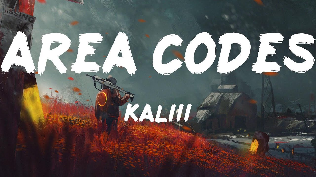 KaLiii - Area Codes (Lyrics) - YouTube