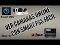 como ver camaras dahua por Internet con SMART PSS desde una pc fcil 2019