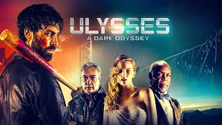Ulysses A Dark Odyssey (2018) A Soldier's Quest Through Memory and Despair [Sci-Fi] | Full movie