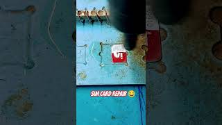 Sim card repair😂 #shorts #simcard #sim #repair #mobile #viral