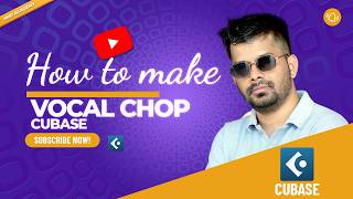 Vocal Chop Secret । NMP Academy । Cubase lesson ।