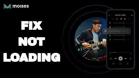 How To Fix And Solve Not Loading On Moises App | Easy Fix