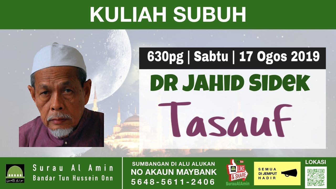 Tasauf Upgrade Kepada Ihsan Dr Jahid Sidek Youtube