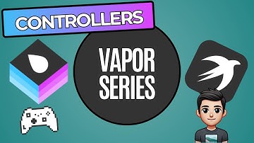 Vapor Series: Organizing Your Swift Backend with Controllers