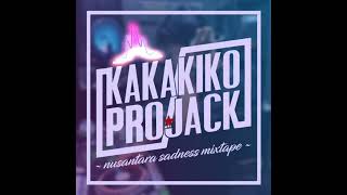 Download Lagu DJ KAKAKIKO.PROJACK || NUSANTARA SADNESS BREAKBEAT [BOOTLEG MIXTAPE] MP3