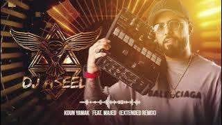 Koun Yamak (feat  Majed) [DJ ASEEL Extended Remix] كون يمك