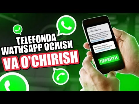 WhatsApp ochish | va | Whatsapp akkauntni to’liq o’chirish