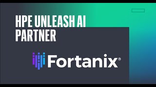 Unleash AI: Fortanix - Confidential Computing