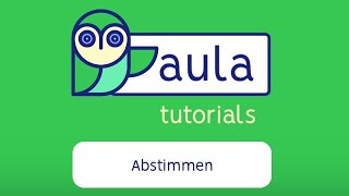 Abstimmen | aula learning