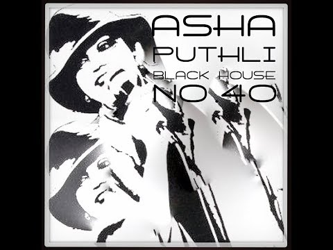 ASHA PUTHLI - Black House No. 40