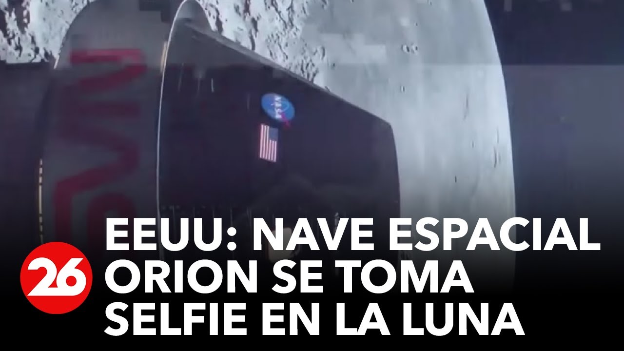 La nave espacial Orion de la NASA se toma una selfie en su viaje más allá del lado oculto de la Luna