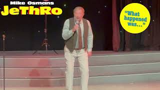Jethro - What Happened Was - Starring Mike Osman