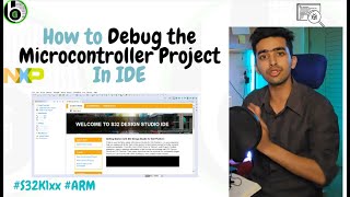 How to Debug the microcontroller project in IDE  || Eclipse-IDE || Breakpoints || SWD||Jink ||S32K1x