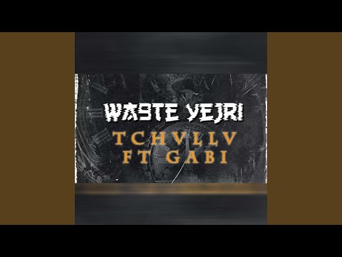 WA9TE YEJRI Feat Gabii