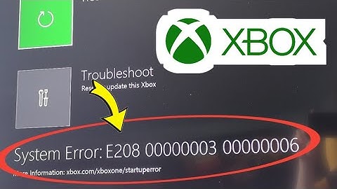 Hoe u systeemfout E208 00000003 00000006 op Xbox Series X|S kunt oplossen