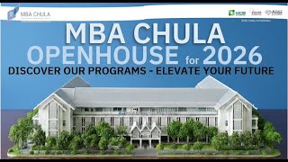 MBA CHULA OPEN HOUSE for 2026