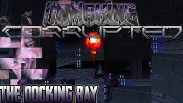 DOOM 64 "The Unmaking" with Corruption Cards: The Docking Bay