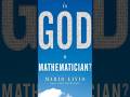 Is God A Mathematician | Is God A Mathematician Mario Livio #shorts