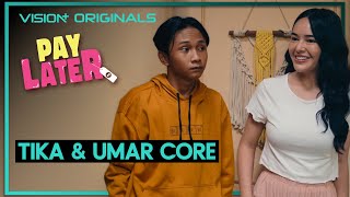 Download Lagu Paylater Series: Tika \u0026 Umar Core | Fajar Sadboy \u0026 Amanda Manopo MP3