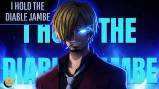 I Hold The Diable Jambe Inspired By Vinsmoke Sanji