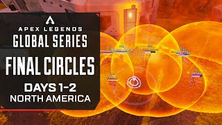 All Final Circles | NA | ALGS Pro League | Match Days 1 \& 2 | Apex Legends