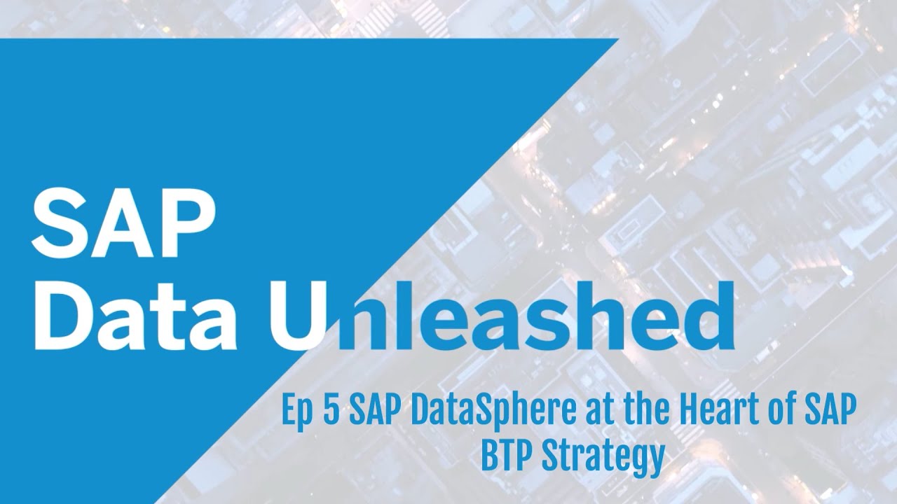 The SAP Data Unleashed Series Ep5! Reimagining #integration with SAPDatasphere & SAP Analytics Cloud