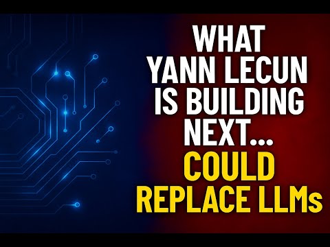 What Yann LeCun Is Building Next Could Replace LLMs 