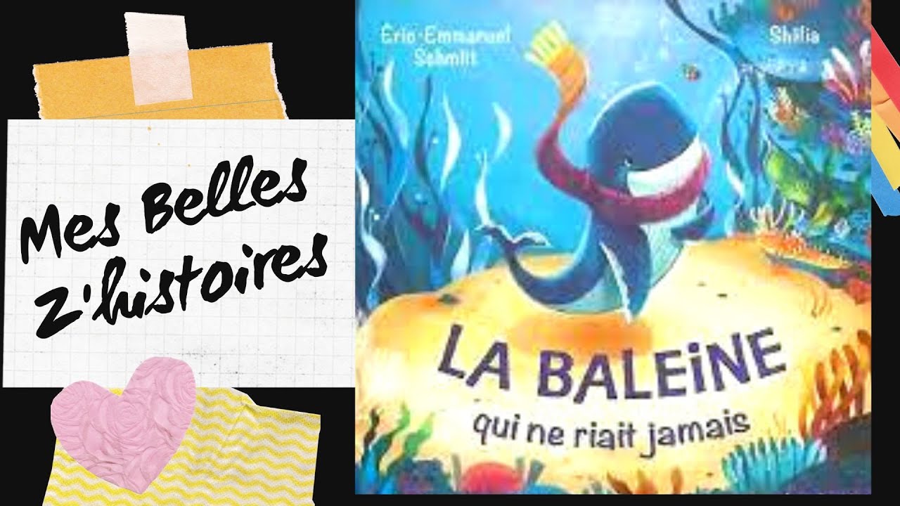 Histoire pour enfants La Baleine qui ne riait jamais YouTube