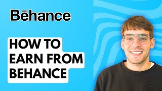 How To Earn From Behance 2026 Full Guide