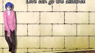 【KAITO】LOVE CAN GO THE DISTANCE