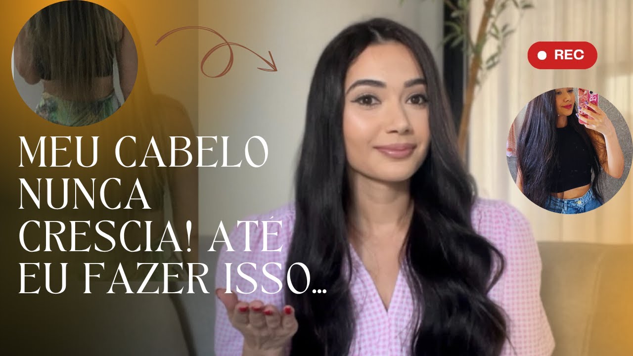 MEU CABELO CRESCEU ASSIM! 5 HÁBITOS QUE MUDARAM TUDO (ANTES E DEPOIS)