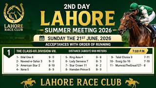 LRC Live - 2nd Day Lahore Summer Meeting 2026 | 21 June, 2026 #horse #race #horserace