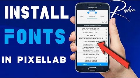 How To Install Custom Fonts In Pixellab - 2020