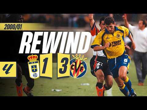 REWIND 2000/01 | REAL OVIEDO 1-3 VILLARREAL | LALIGA