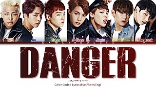 BTS (방탄소년단) 'Danger' (Color Coded Lyrics Han|Rom|Eng)
