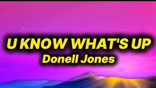 Donell Jones - U Know What's Up (lyrics)