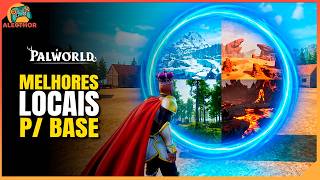PALWORLD 1.0: Melhores LOCAIS para VOCÊ fazer sua BASE (DICAS INICIANTES)