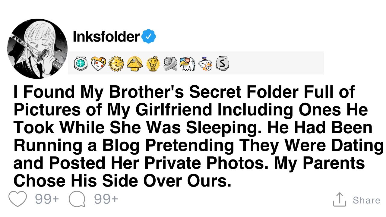 Я нашел секретную папку моего брата, полную фотографий моей девушки, включая те, которые он сдела...