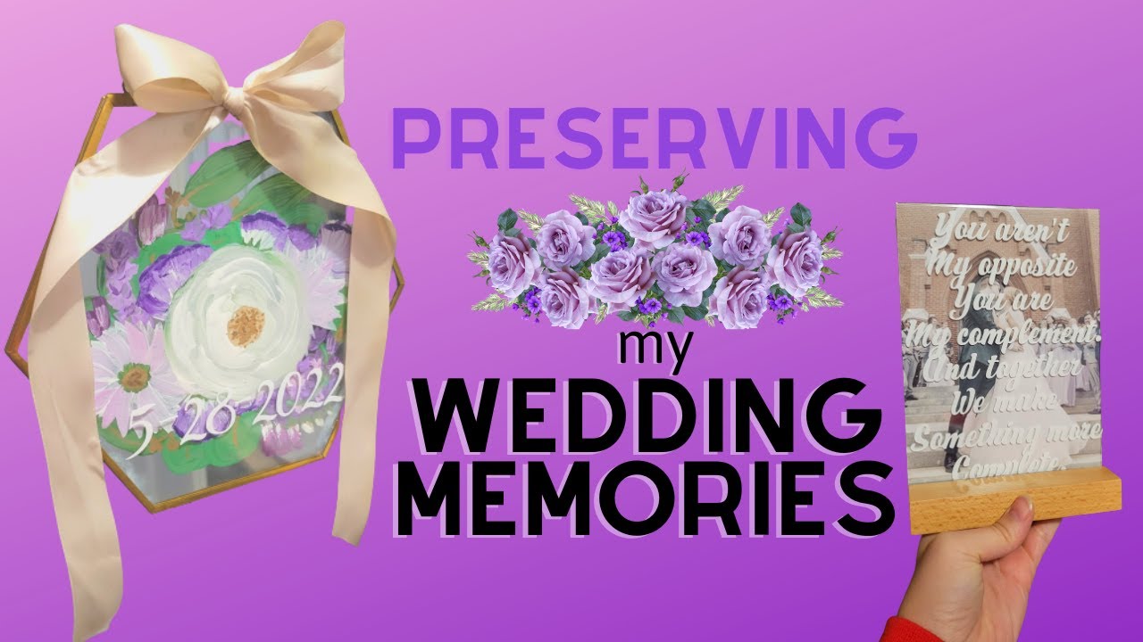 Attempting to Preserve my Bouquet Making WEDDING MEMORIES YouTube