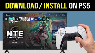 How To Download/Install NTE Neverness to Everness On PS5