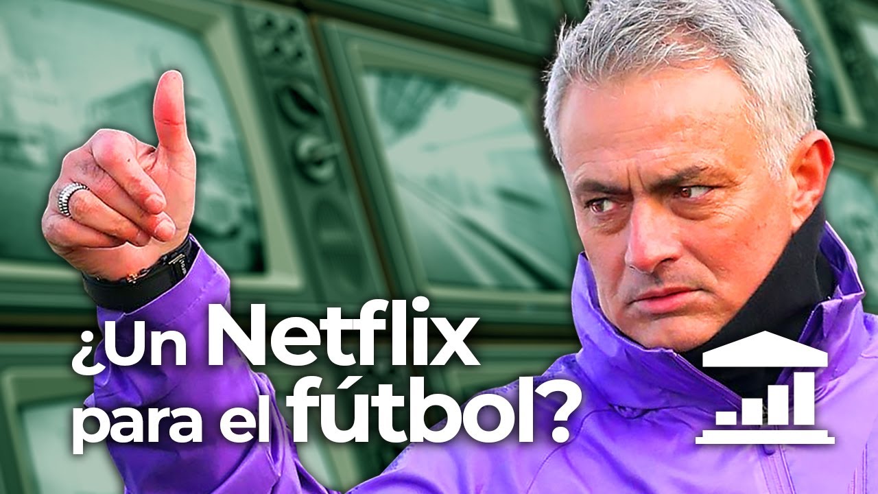 Un NETFLIX de FÚTBOL: ¿El fin de la TV DE PAGO? - VisualPolitik