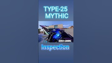 NEW MYTHIC TYPE-25 INSPECTION #shorts #shortvideo #short #viral #viralvideo #codm