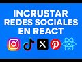Incrustar Redes Sociales en React con react-social-media-embed + Proyecto Clon de X (Twitter)