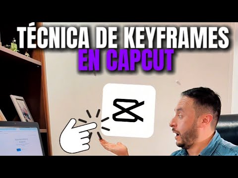 Técnica de keyframes en CapCut para mostrar productos
