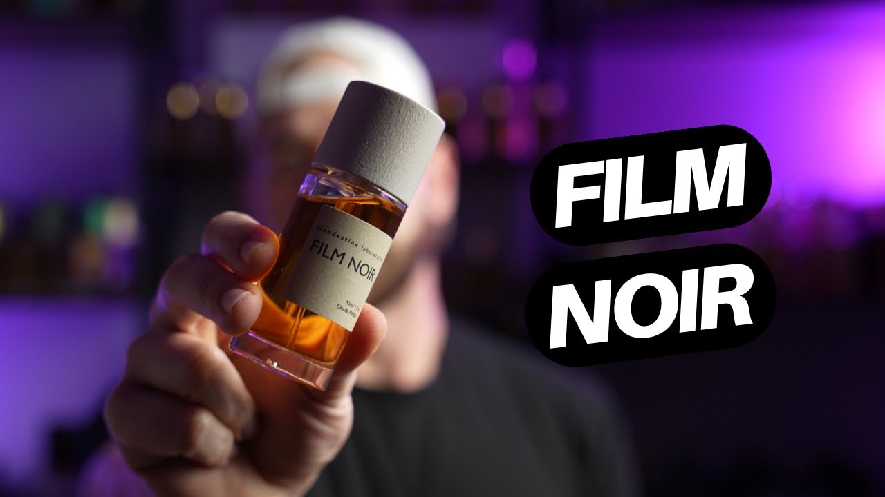 Film Noir by Clandestine Laboratories | FRAGRANCE REVIEW