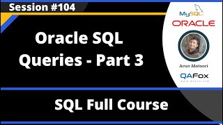SQL - Part 104 - Oracle SQL Queries (Part 3)