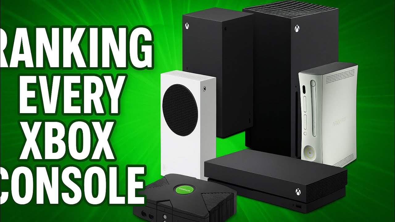 Ranking Every Xbox Console from Worst to Best