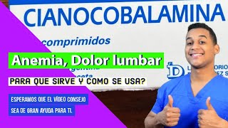 CYANOCOBALAMINE what is it for, Dose and How to take it 💊 Anemia, Low back pain