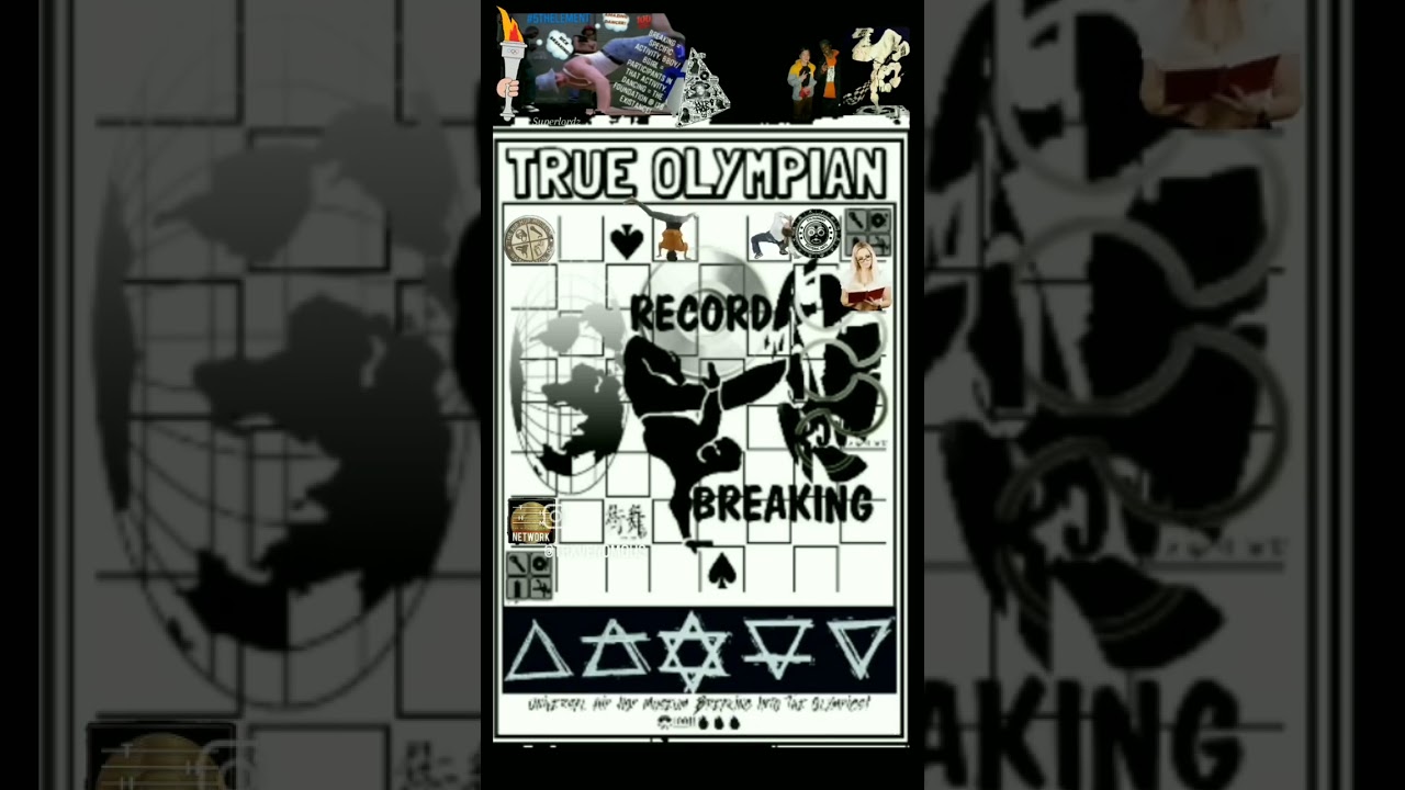 True Olympian!! ☆♤☆ 🔥💯🌟🌎 Break Dance Superlordz 